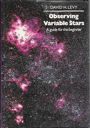 Imagen del vendedor de Observing Variable Stars: A Guide for the Beginner a la venta por Bookfeathers, LLC