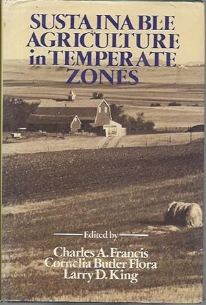 Seller image for Sustainable Agriculture in Temperate Zones for sale by Bookfeathers, LLC