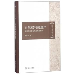 Immagine del venditore per The Legacy of Natural Rights: The Issue of Welfare Rights and the Political Philosophy of Modern Political Order(Chinese Edition) venduto da liu xing