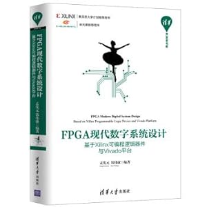 Image du vendeur pour FPGA Modern Digital System Design - Based on Xilinx Programmable Logic Device and Vivado Platform (Tsinghua Developer's Library)(Chinese Edition) mis en vente par liu xing