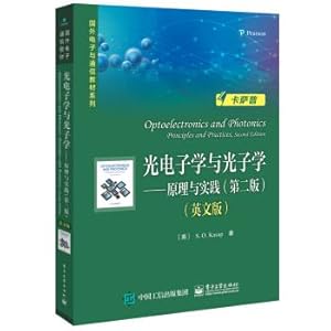 Image du vendeur pour Optoelectronics and Photonics: Principles and Practice (Second Edition) (English)(Chinese Edition) mis en vente par liu xing