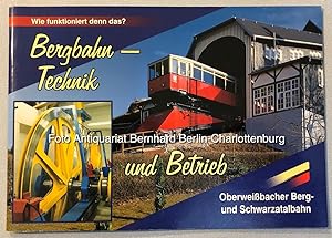 Seller image for Bergbahn-Technik und Betrieb. Wie funktioniert denn das? for sale by Antiquariat Bernhard