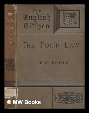 Imagen del vendedor de The poor law / by T.W. Fowle a la venta por MW Books