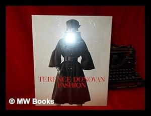 Bild des Verkufers fr Terence Donovan fashion / edited by Diana Donovan and David Hillman ; text, Robin Muir ; foreword, Grace Coddington zum Verkauf von MW Books