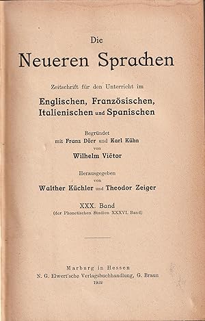 Bild des Verkufers fr Die Neueren Sprachen. Zeitschrift fr den Unterricht im Englischen, Franzsischen, Italienischen und Spanischen. XXX. Band (der Phonetischen Studien XXXVI. Band). zum Verkauf von Antiquariat Immanuel, Einzelhandel