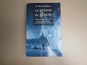 Seller image for La prison de glace for sale by Le temps retrouv