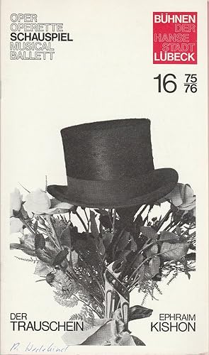Seller image for Programmheft Ephraim Kishon: DER TRAUSCHEIN Spielzeit 1975 / 76 Heft 16 for sale by Programmhefte24 Schauspiel und Musiktheater der letzten 150 Jahre
