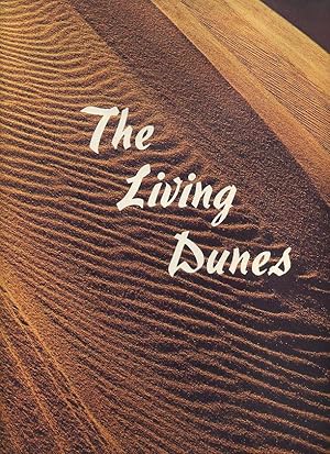 Image du vendeur pour The living dunes mis en vente par Orca Knowledge Systems, Inc.