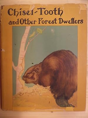 Seller image for Chisel-tooth and other forest dwellers for sale by Archives Books inc.