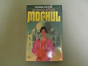 Seller image for Thomas Hoover. un romanzo dell'India - Moghul. for sale by Amarcord libri