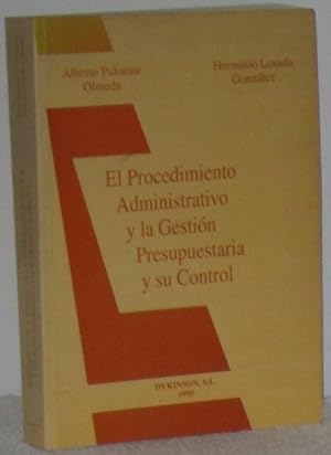 Imagen del vendedor de El Procedimiento Administrativo y la Gestin Presupuestaria y su Control a la venta por Los libros del Abuelo