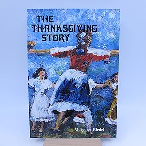 Seller image for The Thanksgiving Story for sale by Shelley and Son Books (IOBA)
