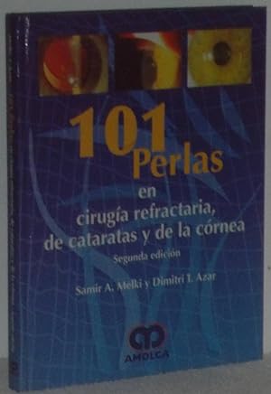 Bild des Verkufers fr 101 perlas en ciruga refractaria, de cataratas y de la crnea zum Verkauf von Los libros del Abuelo