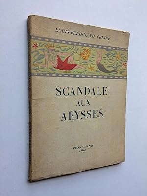 Scandale aux Abysses [ Exemplaire du S.P. ]