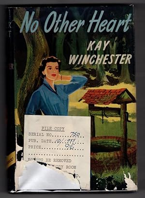 Seller image for No Other Heart by Kay Winchester (First Edition) Ward File Copy for sale by Heartwood Books and Art