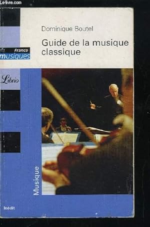 Image du vendeur pour Guide de la musique classique mis en vente par Le-Livre