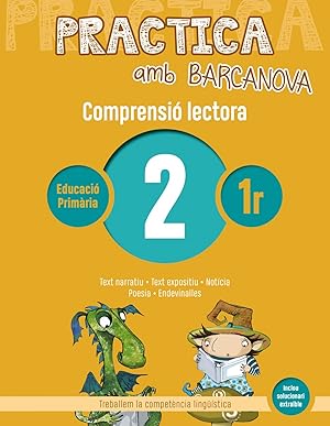 Bild des Verkufers fr COMPRENSI LECTORA 2-1R.PRIMARIA. PRACTICA AMB BARCANOVA 2019 Text narratiu. Text expositiu. Notcia. Poesia. Endevinalles zum Verkauf von Imosver