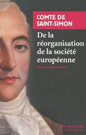 Imagen del vendedor de De la rorganisation de la socit europenne a la venta por Le-Livre