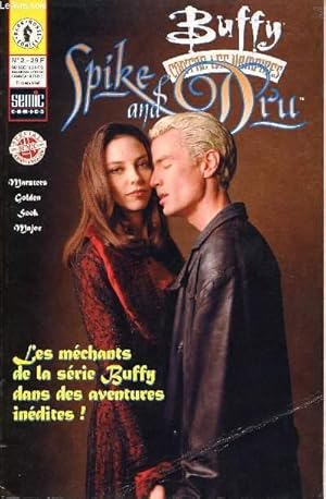 Bild des Verkufers fr Buffy contre les vampires - Spcial - trimestriel n2 - Spike and Dru zum Verkauf von Le-Livre