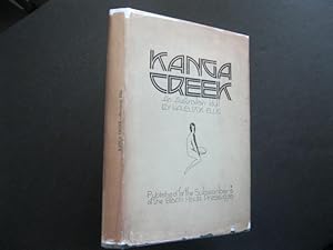 Seller image for KANGA CREEK An Australian Idyll for sale by The Book Scot