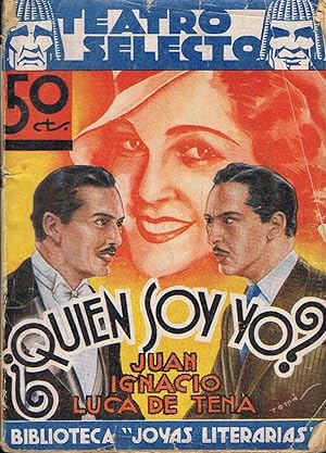 Seller image for QUIEN SOY YO? Farsa en tres actos, el tercero dividido en dos cuadros for sale by Librera Torren de Rueda