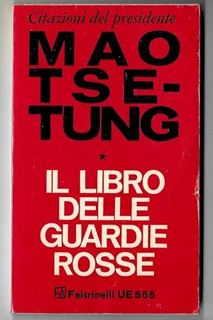 Immagine del venditore per Citazioni del Presidente (Il libro delle guardie rosse) venduto da Libreria Oltre il Catalogo