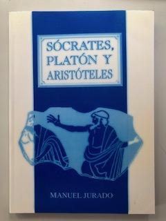 SOCRATES, PLATON Y ARISTOTELES