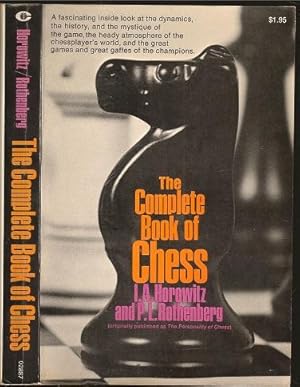 Image du vendeur pour The Complete Book of Chess mis en vente par The Book Collector, Inc. ABAA, ILAB