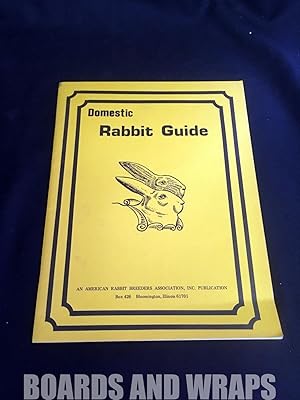 Domestic Rabbit Guide