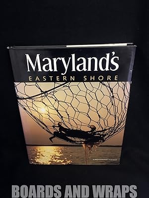 Seller image for Maryland's Eastern Shore A Photographic Portrait for sale by Boards & Wraps