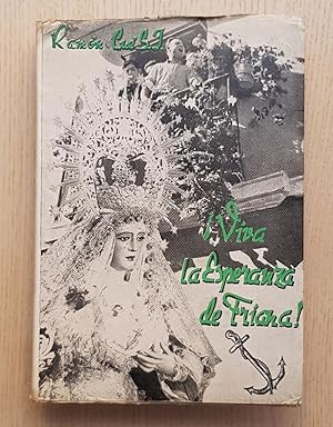 VIVA LA ESPERANZA DE TRIANA. Reportaje lírico de la definición asuncionista. (Edición de 1951)