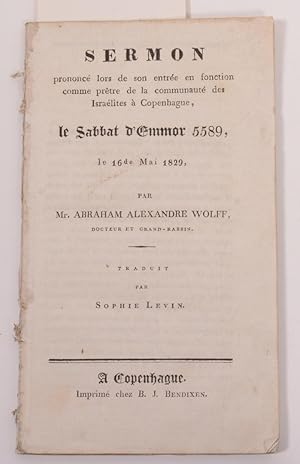 Sermon pronon´ce lors de son enrée en fonction comme prêtre de la communauté des Israélites à Cop...