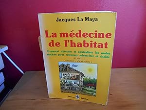 LA MEDECINE DE L'HABITAT