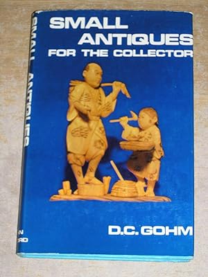 Seller image for Small Antiques For The Collector for sale by Neo Books