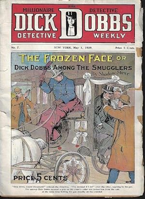 DICK DOBBS, THE MILLIONAIRE DETECTIVE, DETECTIVE WEEKLY: May 1, 1909