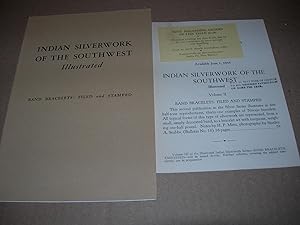 Seller image for Indian Silverwork of the Southwest Illustrated: BANDS, BRACELETS: Filed and Stamped . Bulletin No. 18 With RARE Pubication Flier From the Laboratory of Anthropology for sale by lawrence weekley