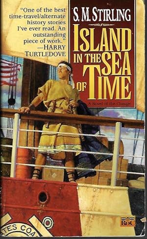 ISLAND IN THE SEA OF TIME: A Novel of the Change