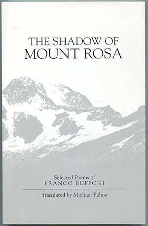 Bild des Verkufers fr The Shadow of Mount Rosa zum Verkauf von Between the Covers-Rare Books, Inc. ABAA