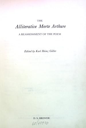 Bild des Verkufers fr The Alliterative Morte Arthure - A Reassessment of the Poem. Arthurian Studies, I Aspects of Malory, III The Arthurian Bibliography zum Verkauf von books4less (Versandantiquariat Petra Gros GmbH & Co. KG)