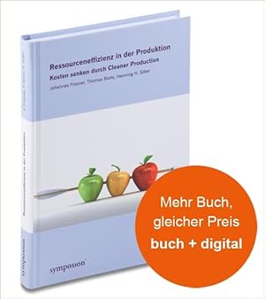 Seller image for Ressourceneffizienz in der Produktion Kosten senken durch Cleaner Production for sale by Antiquariat Bookfarm