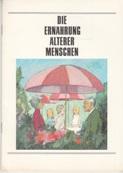 Imagen del vendedor de Die Ernhrung lterer Menschen. a la venta por Buchversand Joachim Neumann