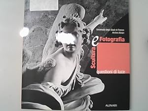 Seller image for Scultura e fotografia. Questione di luce. for sale by Antiquariat Bookfarm