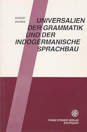 Bild des Verkufers fr Universalien der Grammatik und der indogermanische Sprachbau zum Verkauf von AMAHOFF- Bookstores