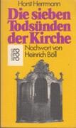 Seller image for Die sieben Todsnden der Kirche. Nachwort: Heinrich Bll. for sale by Buchversand Joachim Neumann