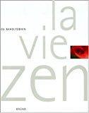 Seller image for La Vie Zen for sale by RECYCLIVRE