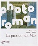 Seller image for La Passion, Dit Max for sale by RECYCLIVRE