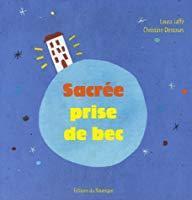 Seller image for Sacre Prise De Bec for sale by RECYCLIVRE