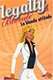 Bild des Verkufers fr Legally Blonde. Vol. 2. La Blonde Attitude zum Verkauf von RECYCLIVRE