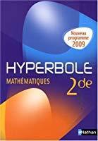 Seller image for Hyperbole Mathmatiques 2e : Programme 2009 for sale by RECYCLIVRE
