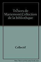 Bild des Verkufers fr Trsors De Mariemont : Collection De La Bibliothque zum Verkauf von RECYCLIVRE